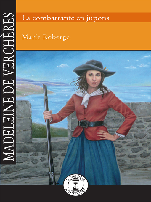 Cover image for Madeleine de Verchères